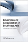 Image for Education and Globalization in Southeast Asia