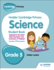 Image for Hodder Cambridge Primary Science Student Book Grade 5 : Adapted for Thailand