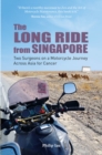 Image for The Long Ride from Singapore
