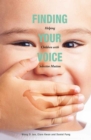 Image for Finding Your Voice : Helping Children with Selective Mutism