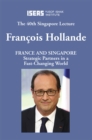 Image for France and Singapore: Strategic Partners in a Fast-Changing World