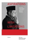 Image for Aspirations with limitations  : Indonesia&#39;s foreign affairs under Susilo Bambang Yudhoyono