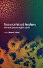Image for Nanomaterials and neoplasms  : towards clinical applications