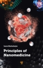 Image for Principles of Nanomedicine