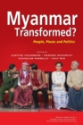 Image for Myanmar Transformed? : People, Places, and Politics