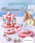 Image for Creative Baking: Macaron Basics