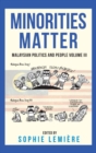 Image for Minorities Matter : Malaysian Politics and People, Volume III