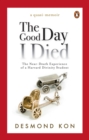 Image for The Good Day I Died