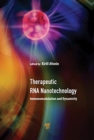 Image for Therapeutic RNA nanotechnology  : immunomodulation and dynamicity