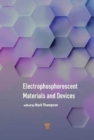 Image for Electrophosphorescent Materials and Devices