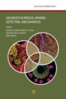 Image for Advances in Medical Imaging, Detection, and Diagnosis