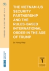 Image for Vietnam-US Security Partnership and the Rules-Based International Order in the Age of Trump