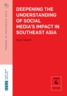 Image for Deepening the Understanding of Social Media’s Impact in Southeast Asia