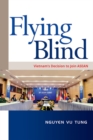 Image for Flying blind: Vietnam&#39;s decision to join ASEAN