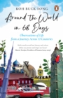 Image for Around the World in 68 Days : Observations of life from a journey across 13 countries