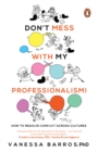 Image for Don&#39;t mess with my Professionalism