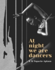 Image for At Night We Are Dancers