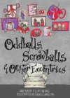 Image for Oddballs, Screwballs and Other Eccentrics