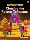 Image for Captain Cake: Chasing the Rotten Tomatoes