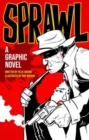 Image for Sprawl : A Graphic Novel