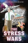 Image for Stress Wars: How Many Psychiatrists Does It Take to Raise a Child?
