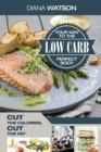 Image for Low Carb Recipes Cookbook - Low Carb Your Way To The Perfect Body