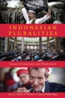 Image for Indonesian Pluralities : Islam, Citizenship and Democracy
