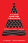 Image for Inequality and Exclusion in Southeast Asia