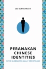 Image for Peranakan Chinese Identities in the Globalizing Malay Archipelago