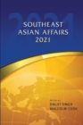 Image for Southeast Asian Affairs 2021