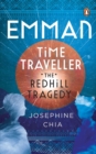 Image for Emman, Time Traveller : The Redhill Tragedy
