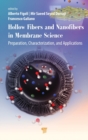Image for Fibers in membrane science  : preparation, characterization, and applications