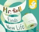 Image for Mr Roll Finds New Life