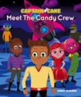 Image for Captain Cake: Meet the Candy Crew
