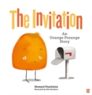 Image for Invitation: An Orange Porange Story : Volume 2