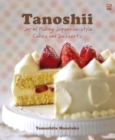 Image for Tanoshii : Joy of Making Japanese-Style Cakes &amp; Desserts