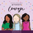 Image for Activists: Courage