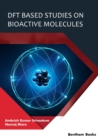 Image for DFT Based Studies on Bioactive Molecules