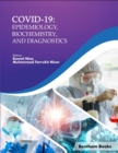 Image for COVID-19: Epidemiology, Biochemistry, and Diagnostics