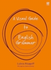 Image for A Visual Guide to English Grammar
