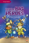 Image for Change Makers: Little Big Heroes