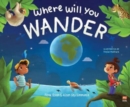Image for Where Will  You Wander?