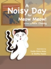Image for Noisy Day for Meow Meow