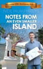 Image for Notes from an Even Smaller Island (20Th Anniversary)