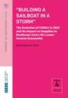 Image for Building a Sailboat in a Storm : The Evolution of COVAX in 2021 and Its Impact on Supplies to Southeast Asia&#39;s Six Lower-Income Economies