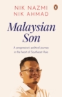 Image for Malaysian son  : a progressive&#39;s political journey in the heart of Southeast Asia