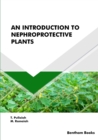 Image for An Introduction to Nephroprotective Plants