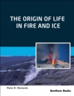 Image for Origin of Life in Fire and Ice