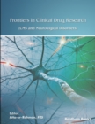 Image for Frontiers in Clinical Drug Research - CNS and Neurological Disorders: Volume 10