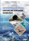 Image for Emerging Water Pollutants : Concerns and Remediation Technologies